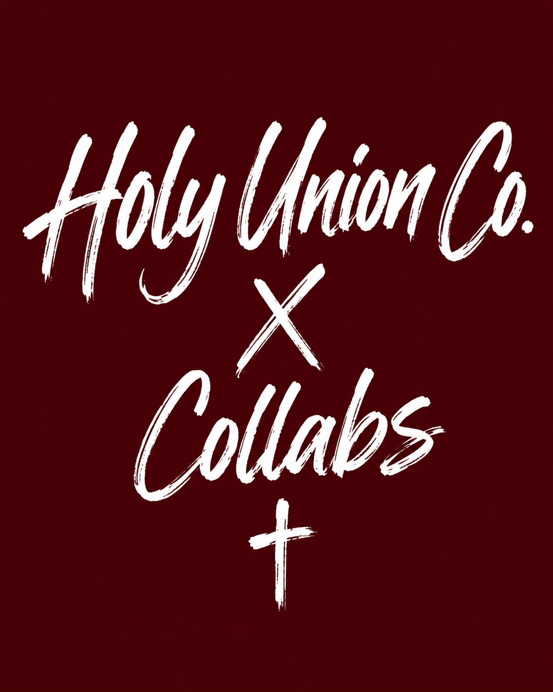 HOLY UNION CO. X COLLABS